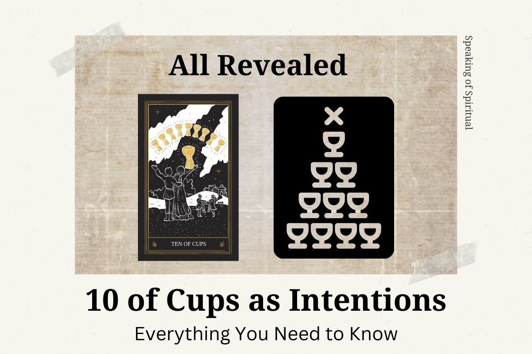 10 of cups as intentions