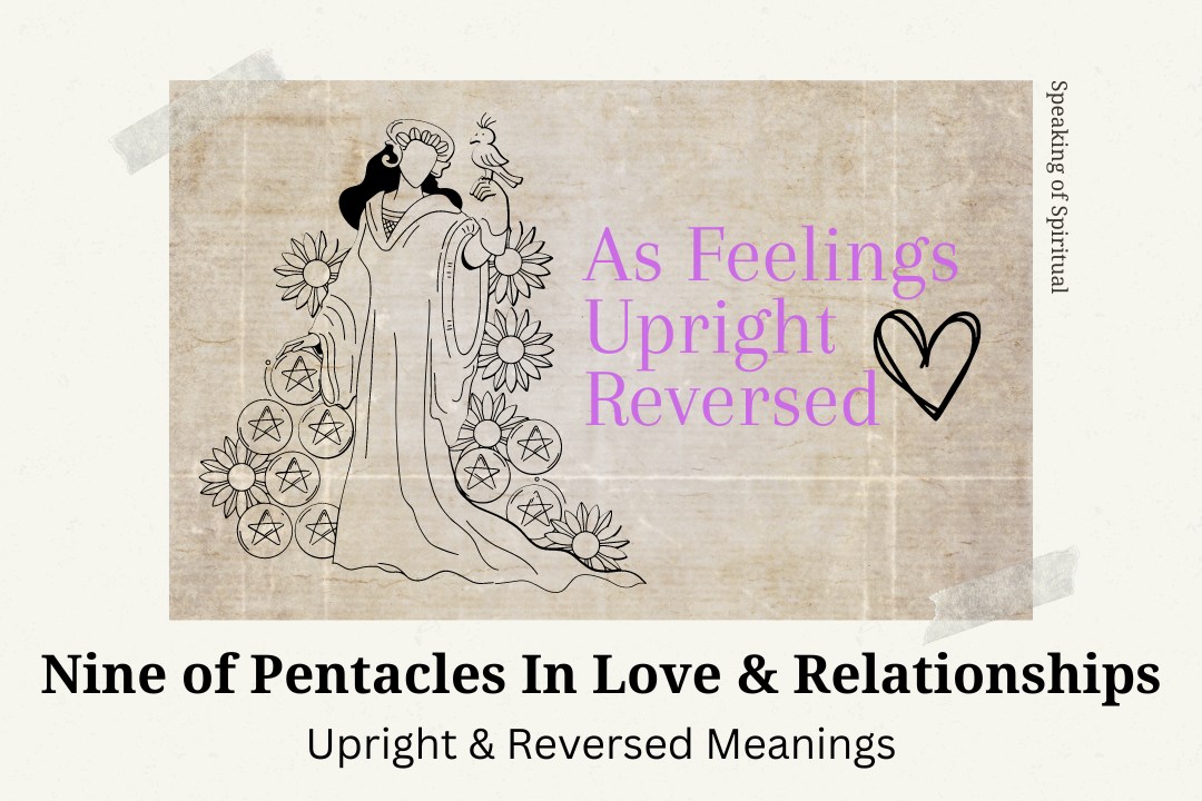 Nine of Pentacles In Love & Relationships