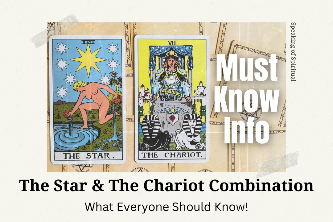 The Star & The Chariot Combination