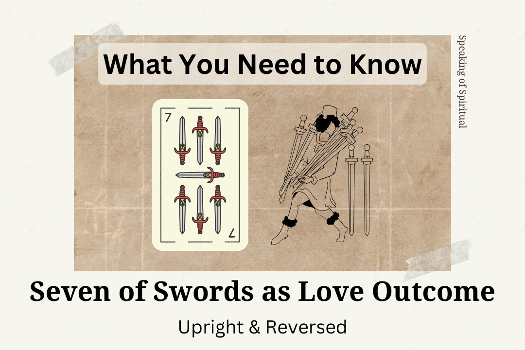 Seven of Swords as Love Outcome