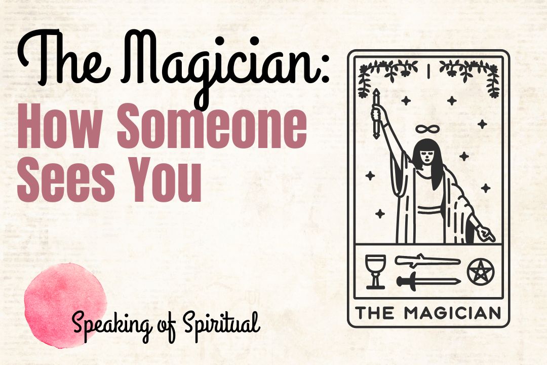 the magician how someone sees you